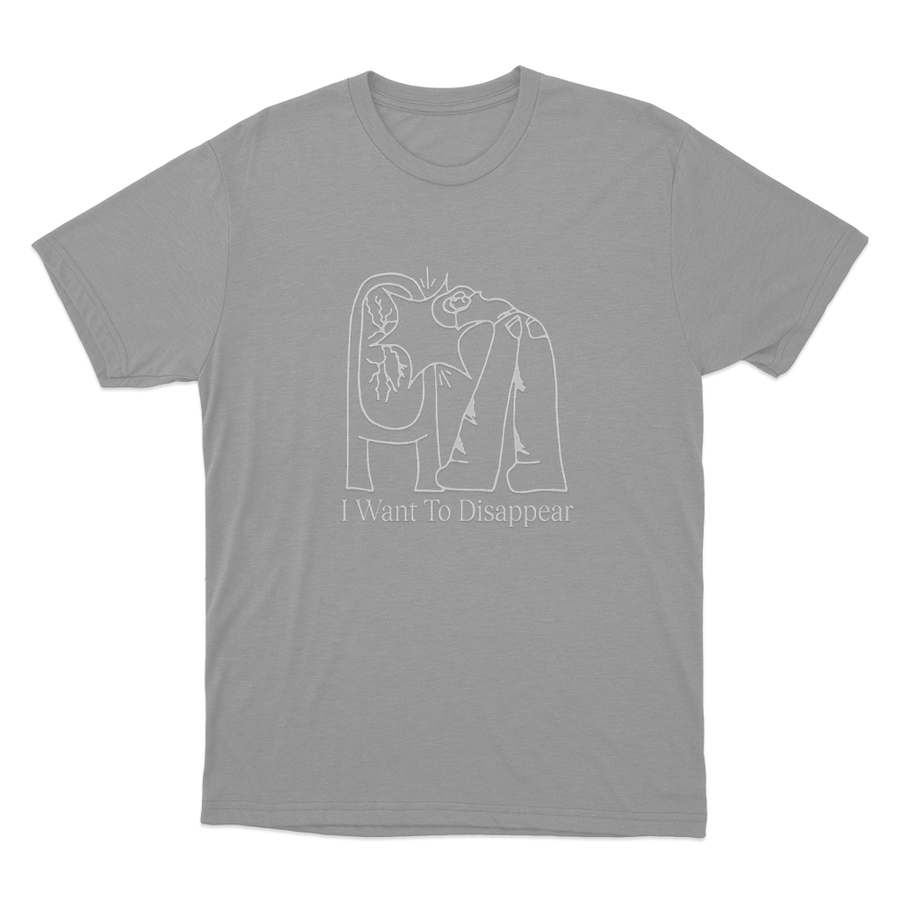 I Want To Disappear Unisex T Shirt Grey I Want To Disappear Unisex T Shirt Grey