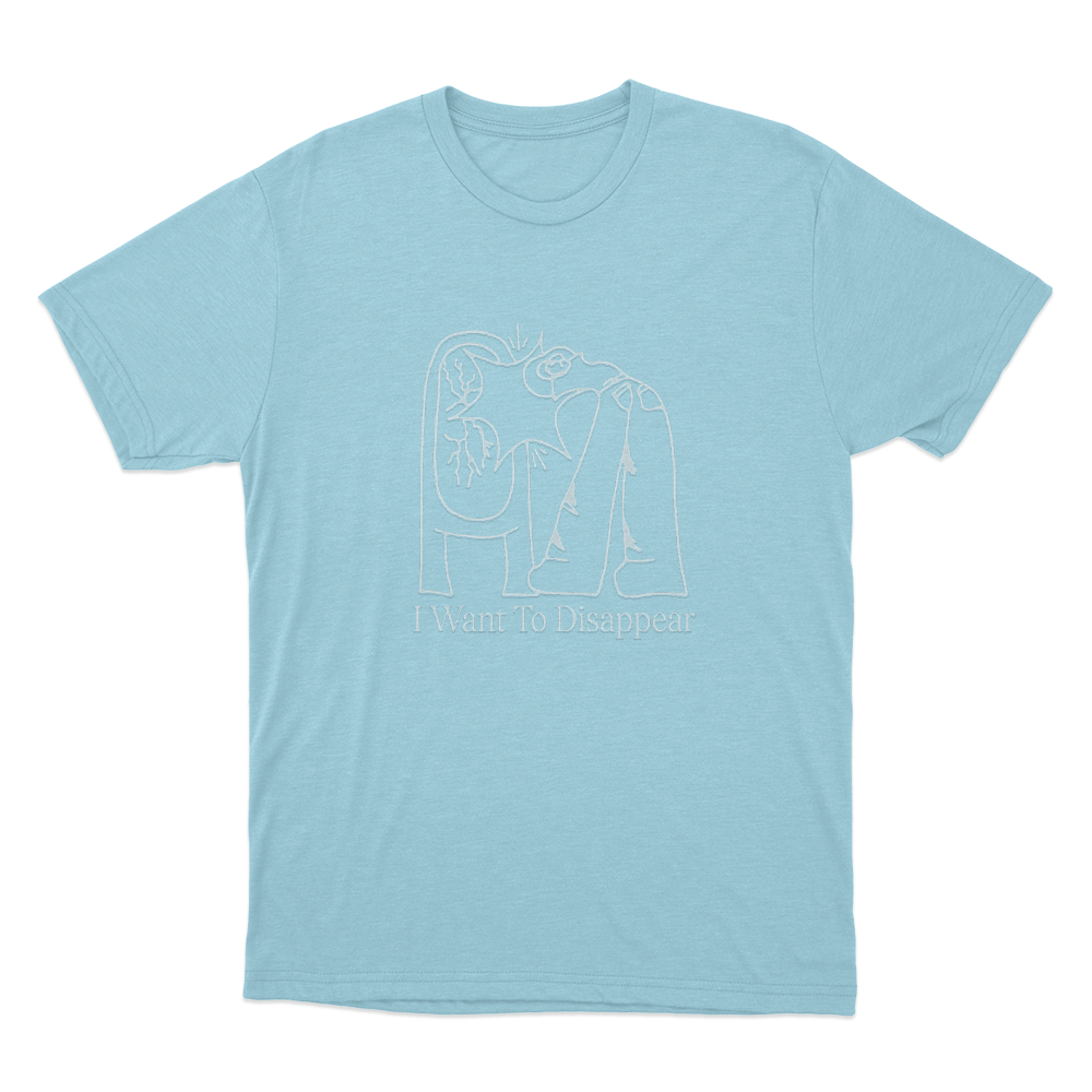 I Want To Disappear Unisex T Shirt Sky Blue I Want To Disappear Unisex T Shirt Sky Blue