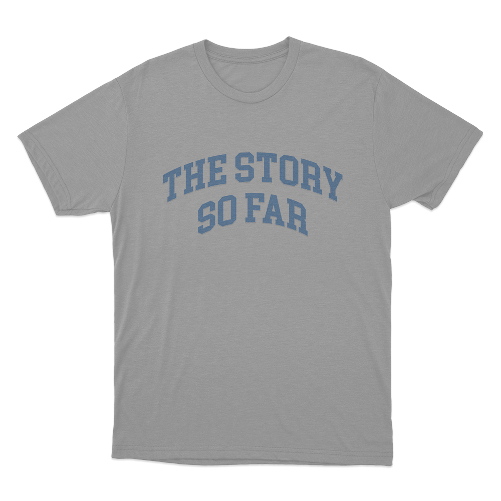The Story So Far Unisex T Shirt Grey The Story So Far Unisex T Shirt Grey
